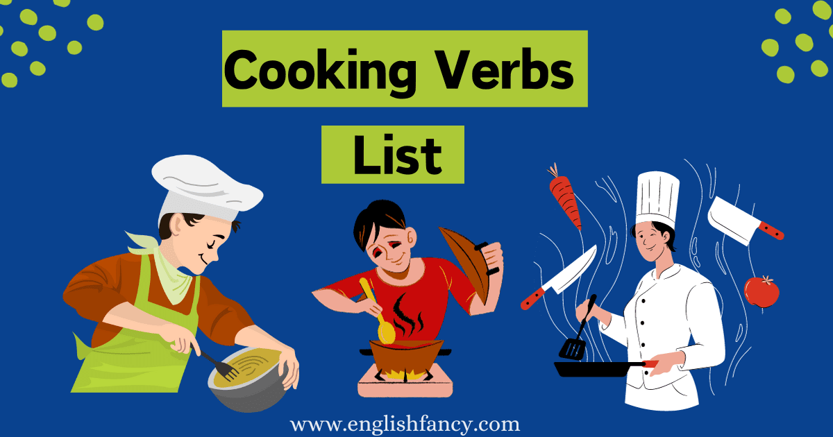Top 60 Cooking Verbs List in English