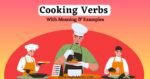 Top 60 Cooking Verbs List In English – Meaning & Examples - EnglishFancy