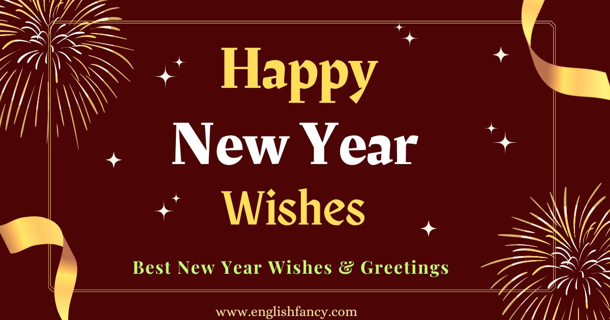 Happ New Year Wishes, Greetings and Quotes