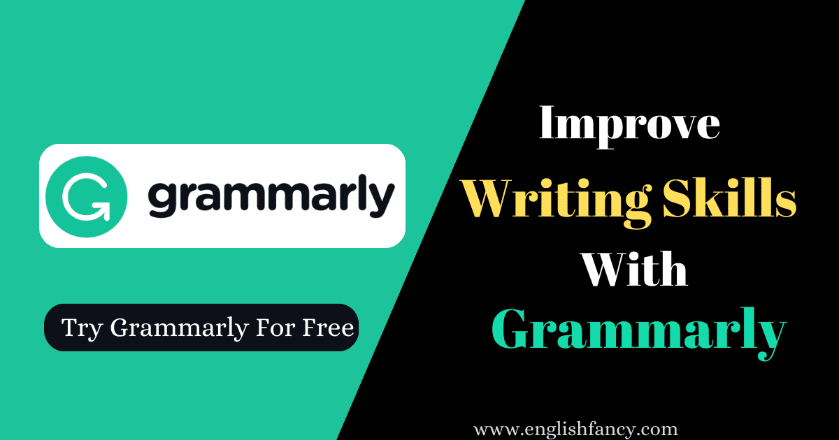 Improve Writing Skills With Grammarly