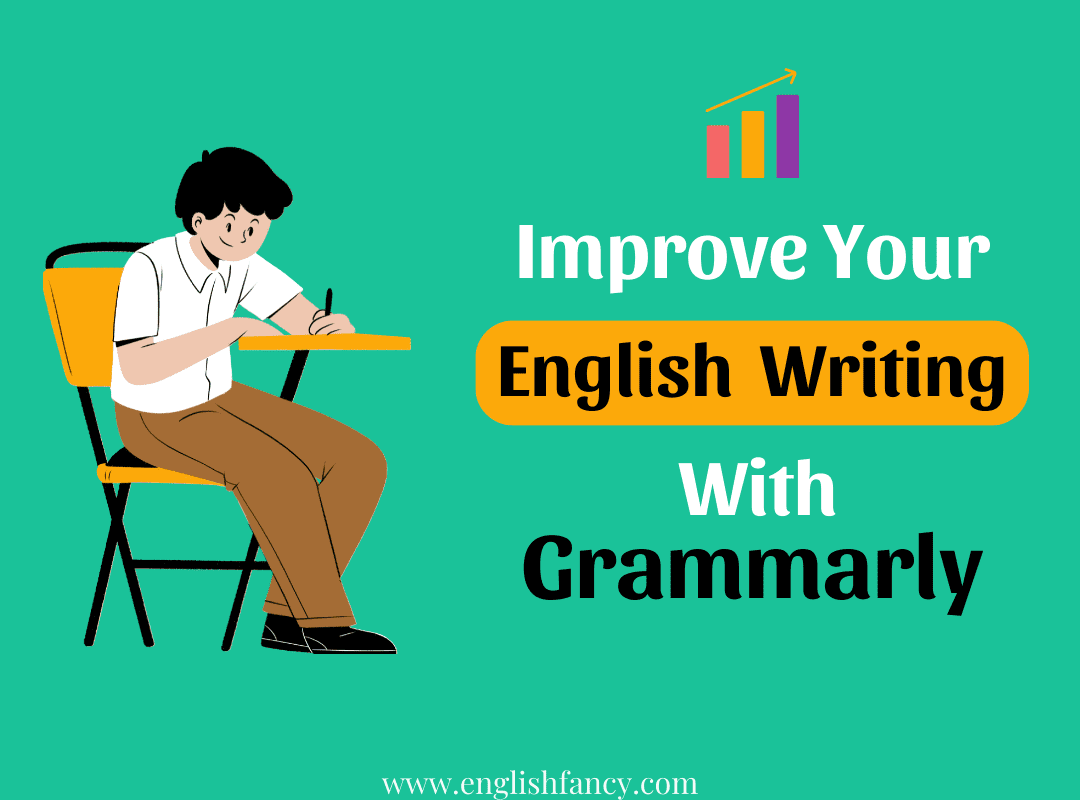 Improve Your English Writing Skills