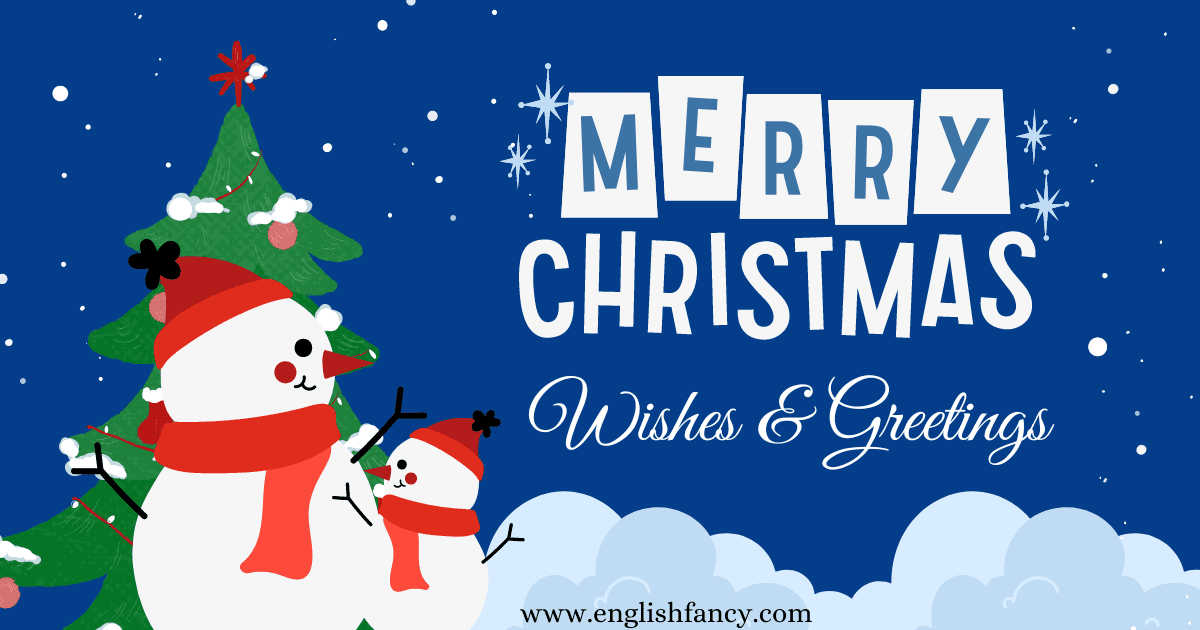 150+ Best Merry Christmas Wishes, Greetings & Quotes 2023