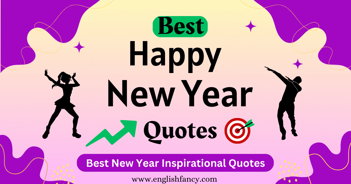 95 Best New Year Quotes 2024 For Inspiration & Celebration English Fancy