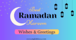 Best Ramadan Wishes