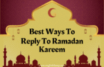 Reply to Ramadan Wishes and Greetings